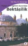 Yaygın Din Eğitimi Açısından Bektaşilik