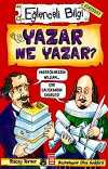 Yazar Ne Yazar?