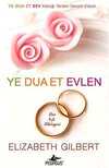 Ye Dua Et Evlen & Bir Aşk Hikayesi