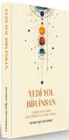 Yedi Yol Bir İnsan
