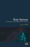 Yeni Ateizm & Christopher Hitchens Bağlamında Bir İnceleme