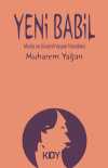 Yeni Babil & Mutlu ve Güvenli Yaşam Teknikleri