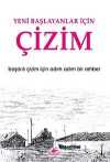 Yeni Başlayanlar İçin Çizim & Başarılı Çizim İçin Adım Adım Bir Rehber