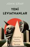 Yeni Leviathanlar: Liberalizm Sonrası Düşünceler