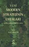 Yeni Modern Stratejinin Ustaları & Antik Çağdan Dijital Çağa