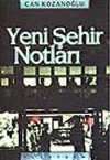 Yeni Şehir Notları