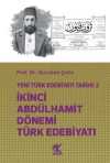 Yeni Türk Edebiyatı Tarihi 2 İkinci Abdülhamit Dönemi Türk Edebiyatı