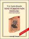 Yeni Türkiye'nin Doğuşu (1923-1924 Yazıları)