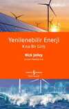 Yenilenebilir Enerji & Kısa Bir Giriş