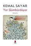 Yer Gümbürdüyor & Söyleşiler