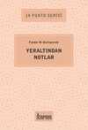 Yeraltından Notlar / 14 Punto Serisi