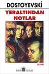 Yeraltından Notlar