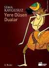 Yere Düşen Dualar