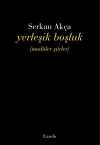 Yerleşik Boşluk (Modüler Şiirler)