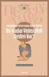Yeryüzünde Yeterince Nimet Varken Bu Kadar Yoksulluk Neden Var? / Neden Var Serisi 9