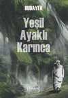 Yeşil Ayaklı Karınca