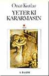 Yeter ki Kararmasın