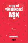 Yeter mi Yüreğindeki Aşk