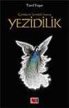 Yezidilik & Çemberin İçindeki İnanış