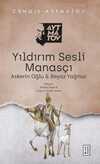 Yıldırım Sesli Manasçı & Askerin Oğlu - Beyaz Yağmur