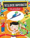 Yıldız Sporcu Olacağım