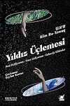 Yıldız Üçlemesi: Seni Bekliyorum-Sana Geliyorum - Geleceğe Gidenler