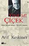 Yine mi Çiçek?