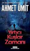 Yırtıcı Kuşlar Zamanı: Bir Başkomser Nevzat Kitabı