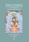 Yoga Darşana & Patanjali'nin Yoga Sutraları - Vyasa Maharişi'nin Yorumu