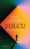 Yolcu & Kahramanın Kendine Yolculuğu