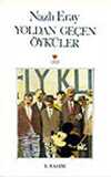 Yoldan Geçen Öyküler