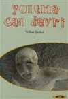 Yontma Can Devri