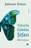 Yükseliş Gönlün Şifası