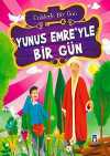 Yunus Emre'yle Bir Gün