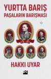 Yurtta Barış: Paşaların Barışması