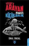 Yusuf'u Arayan Renksiz Küçük Balı