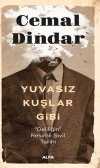 Yuvasız Kuşlar Gibi & Deliliğin Resimli Sivil Tarihi