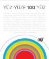 Yüz Yüze 100 Yüz (Küçük Boy)