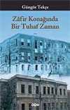 Zafir Konağında Bir Tuhaf Zaman