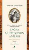 Zağra Müftüsünün Anıları & Tarihçe-i Vak'a-yı Zağra