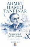 Zaman İçimde Eski Bir Şarkıydı / Ahmet Hamdi Tanpınar
