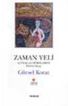 Zaman Yeli Çiftaslan Dörtlemesi