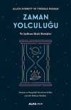 Zaman Yolculuğu & Ve Işıktan Hızlı Sürüşler