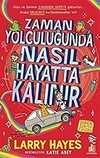 Zaman Yolculuğunda Nasıl Hayatta Kalınır