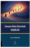 Zamanın Ruhu Ekseninde Kuşaklar