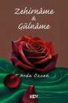 Zehirname & Gülname