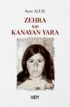 Zehra ve Kanayan Yara