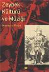 Zeybek Kültürü ve Müziği