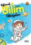 Zeynep'in Dünyası Eğlenceli Bilim Hikayeleri