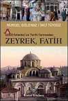 Zeyrek, Fatih & İstanbul'un Tarihi Yarımadası